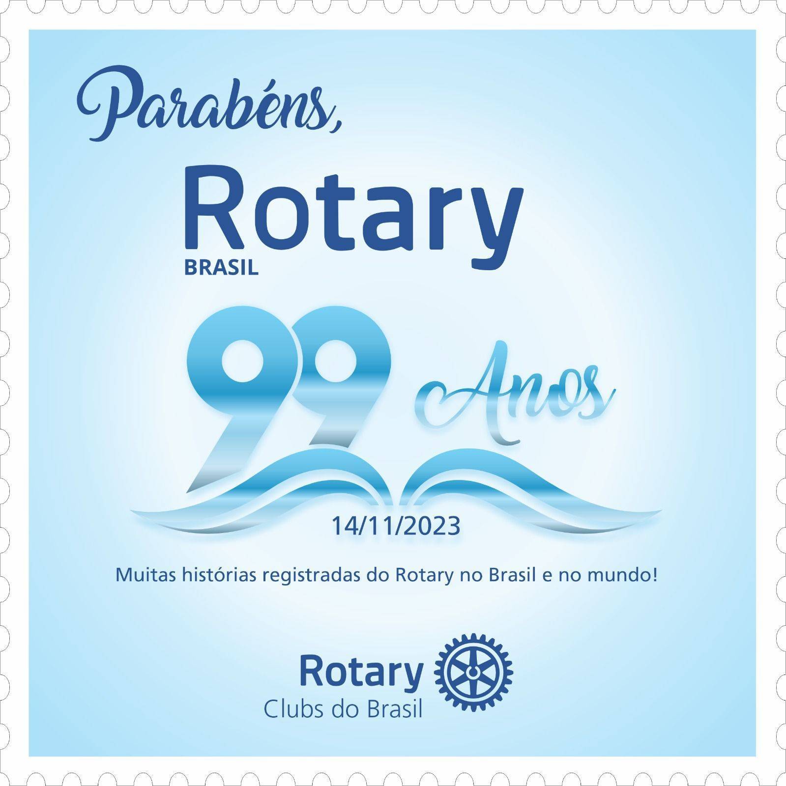 Parabéns à nossa Revista Rotary Brasil pelos incríveis 99 anos