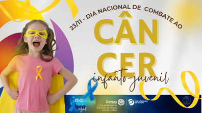 23 de Novembro  -  Hoje é o Dia Nacional de Combate ao Câncer Infantil!