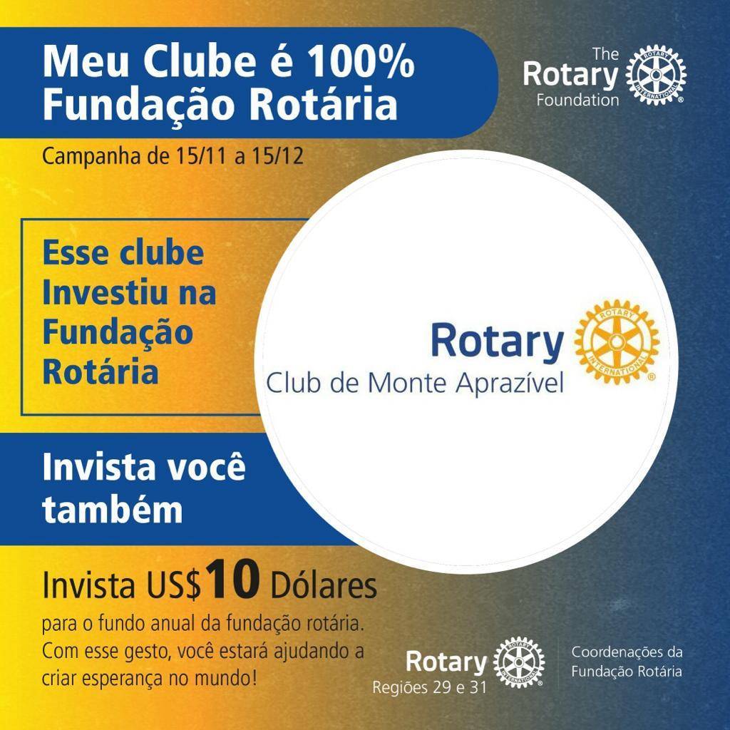 Rotary Club de Monte Aprazível é 100% Fundação Rotária