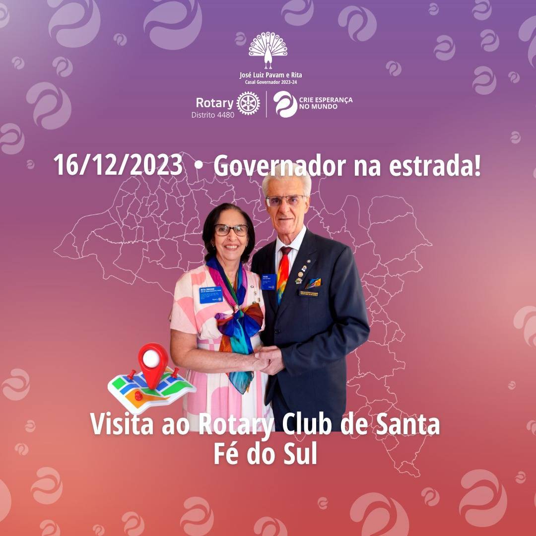 Governador na Estrada - Rotary de Santa Fé do Sul