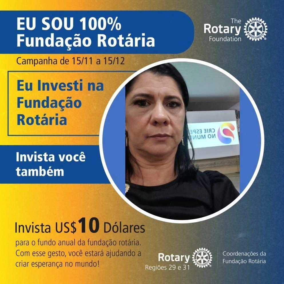 Novas adesões à campanha eu sou 100% Fundação Rotária