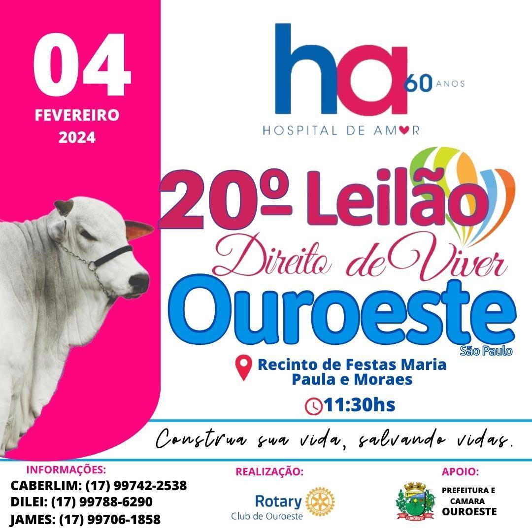 20º Leilão direito de viver do Rotary Club de Ouroeste