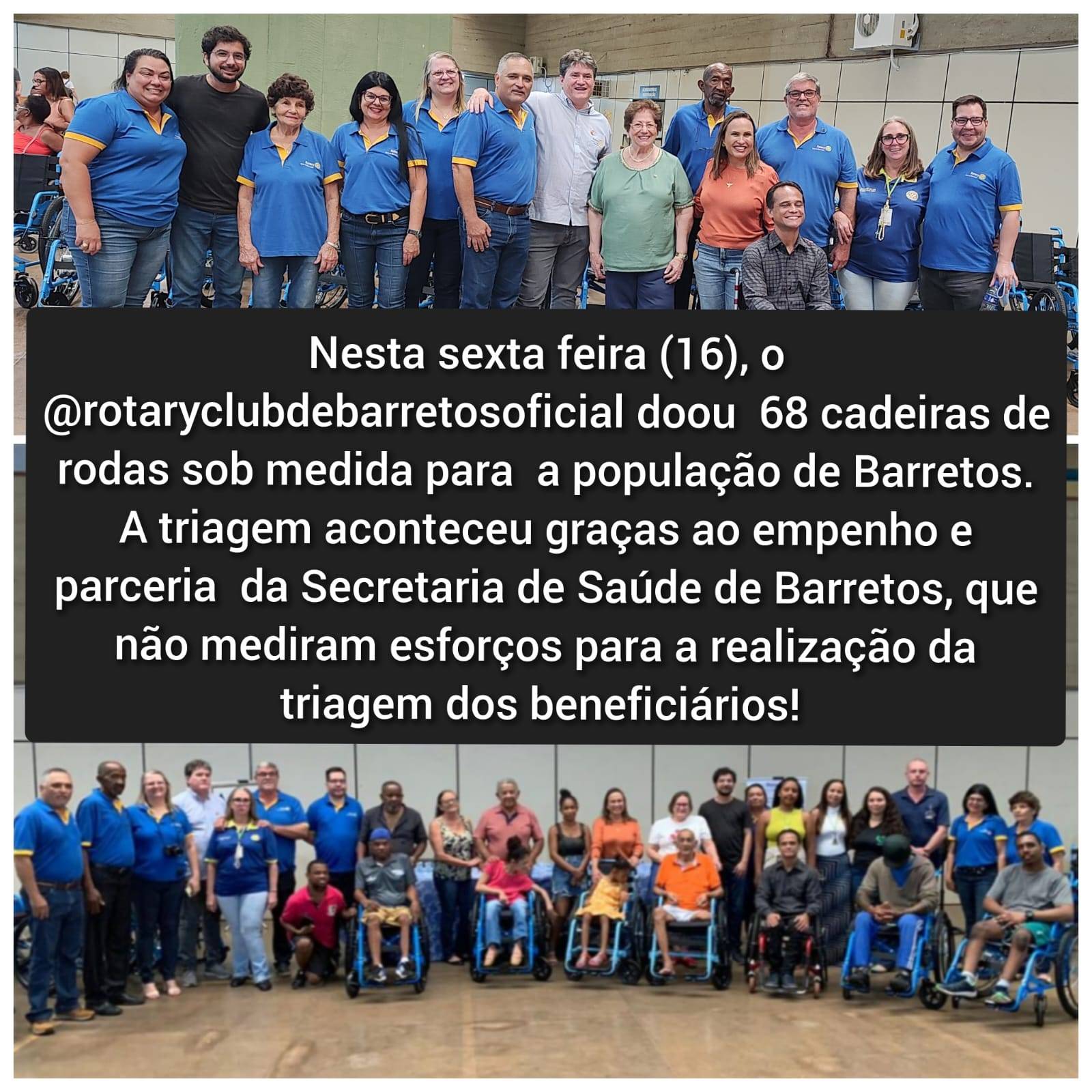 Entrega de 68 cadeiras de rodas pelo Rotary Club de Barretos