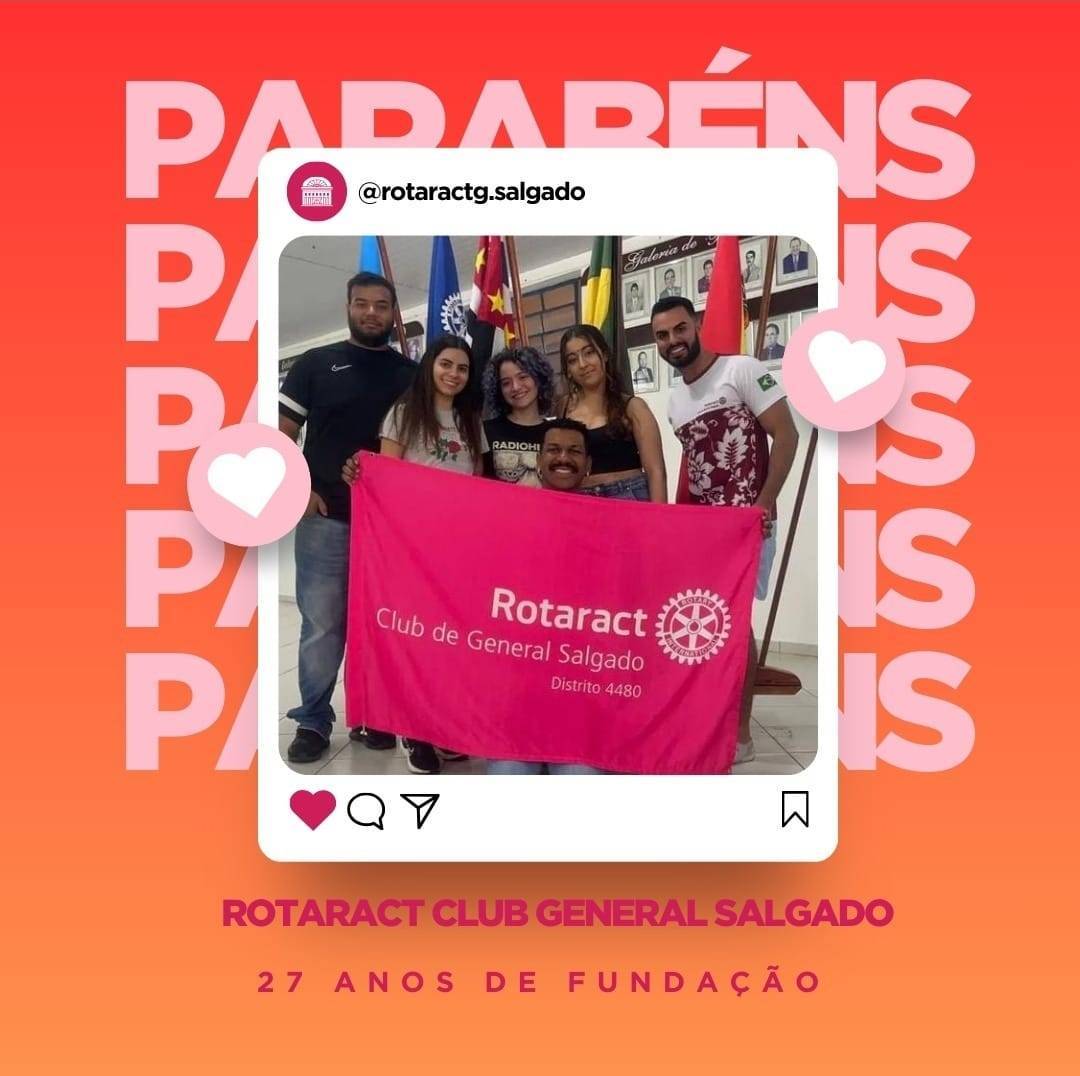 Rotaract Club de General Salgado completou 27 anos