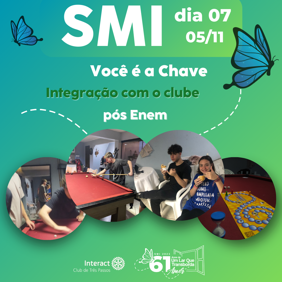 Dia 7 da SMI - 