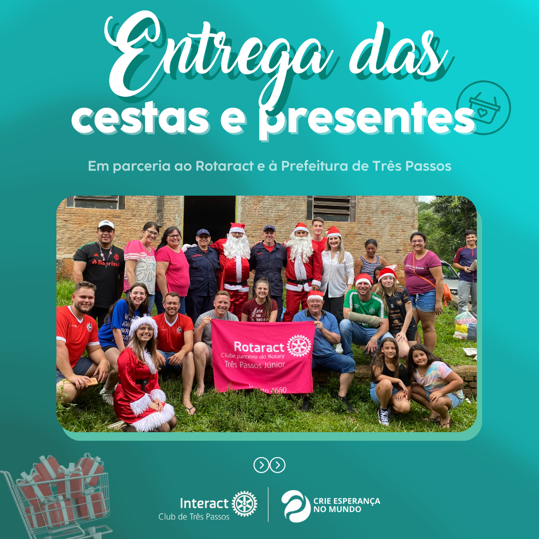 Entrega das cestas e presentes 🎁 🎄