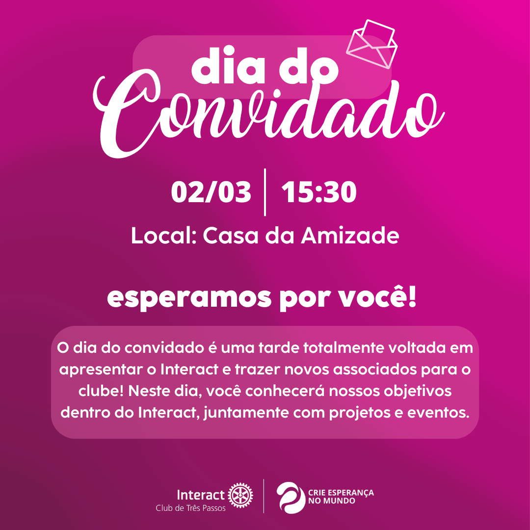 Dia do convidado! 💜