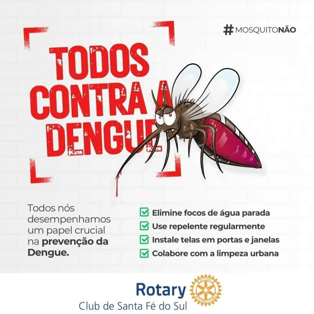 Combate ao mosquito da Dengue pelo Rotary Club de Santa Fé do Sul