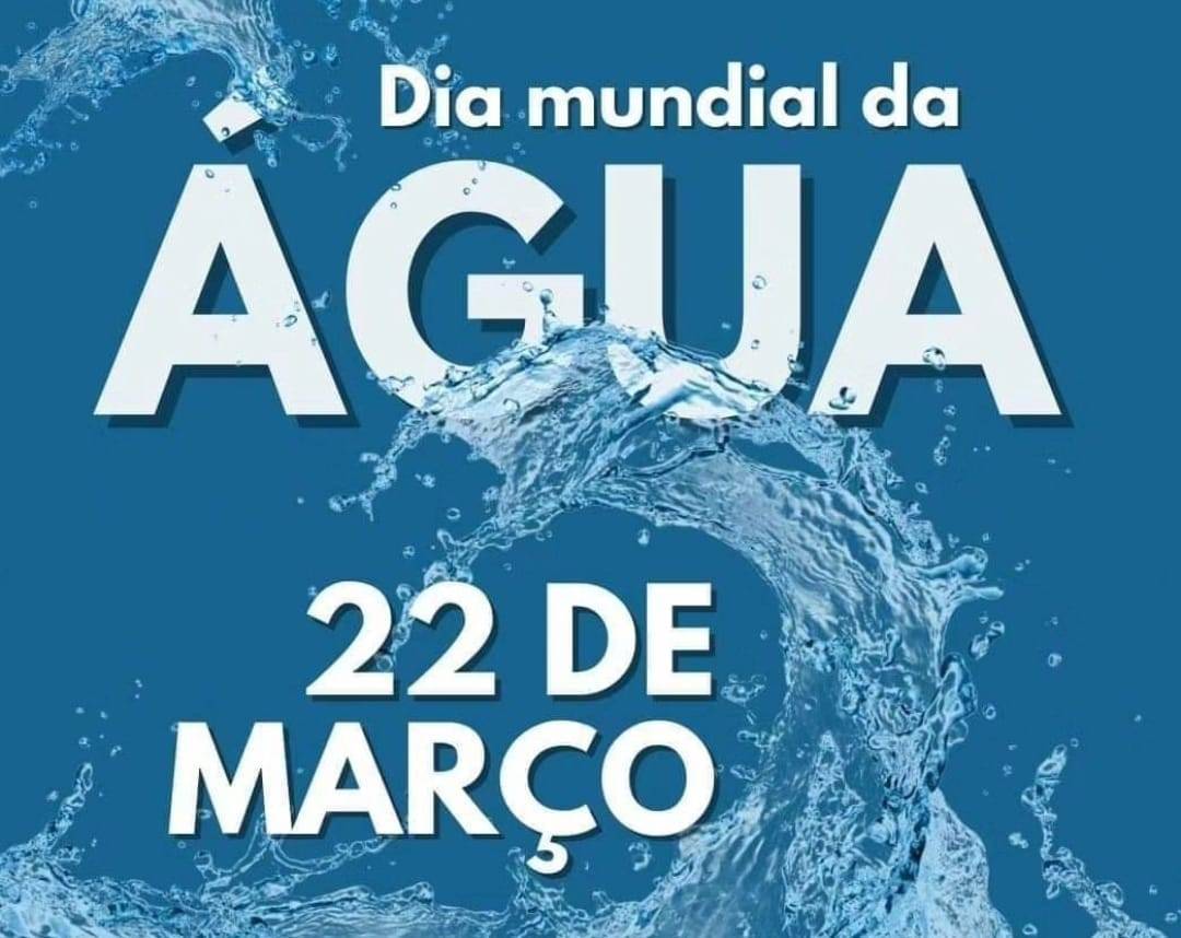 Dia Mundial da Água 