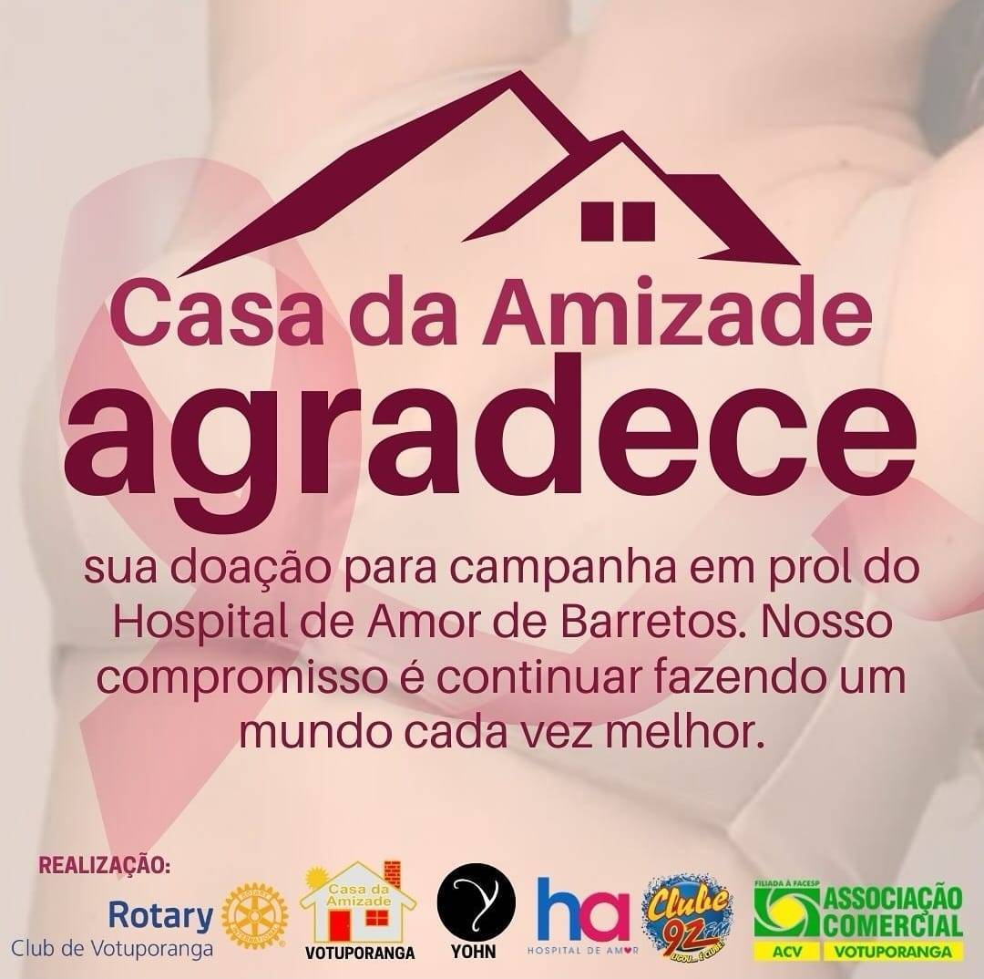 Agradecimento da Casa da Amizade de Votuporanga