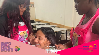 3° ETAPA DO PROJETO DE EMPODERAMENTO DE MENINAS