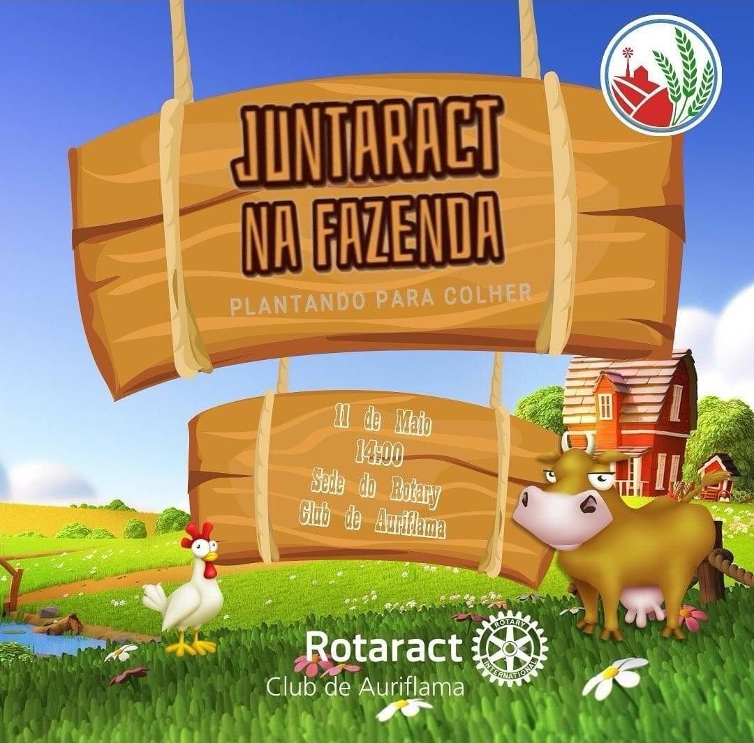 Convite Juntaract na Fazenda - Rotaract Club de Auriflama