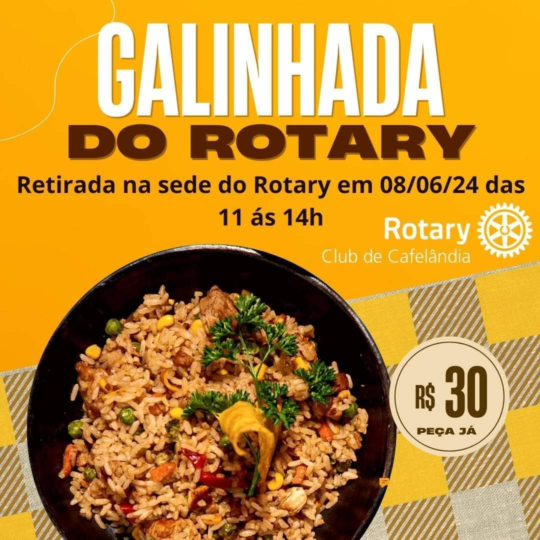 4ª Galinhada do Rotary de Cafelândia 