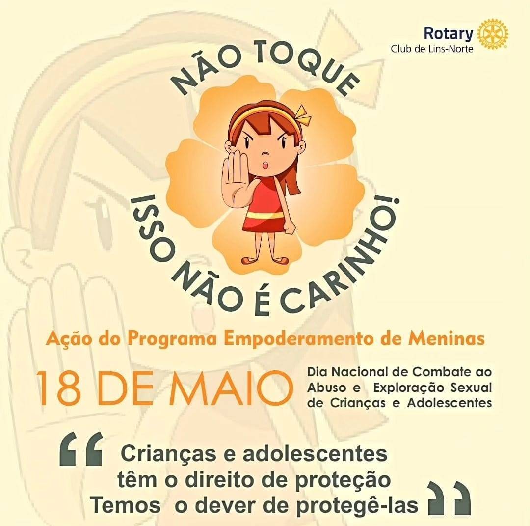 Rotary Club de Lins - Norte Lança Campanha: Não Toque