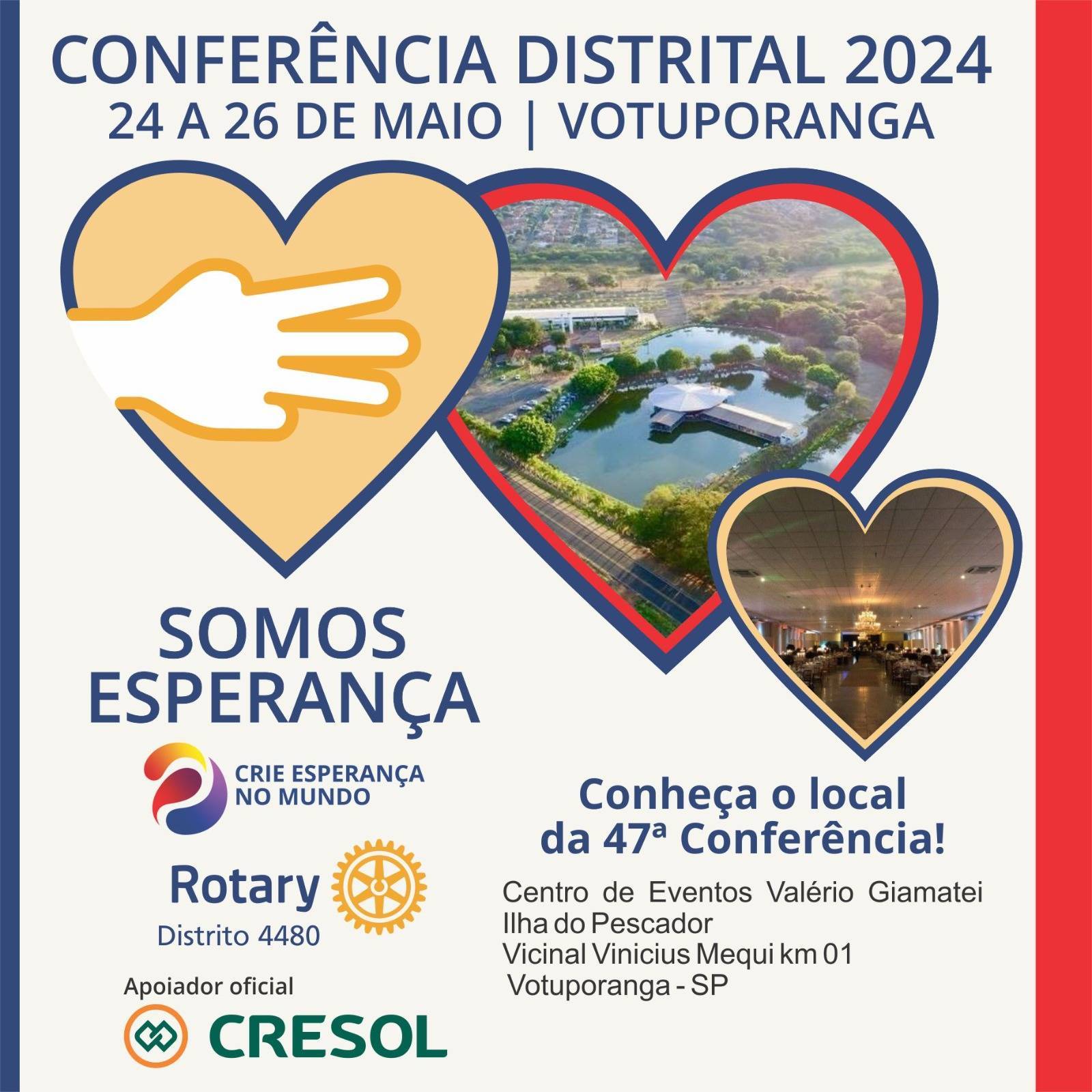 Conheça o Local da 47ª Conferência do Rotary Distrito 4480