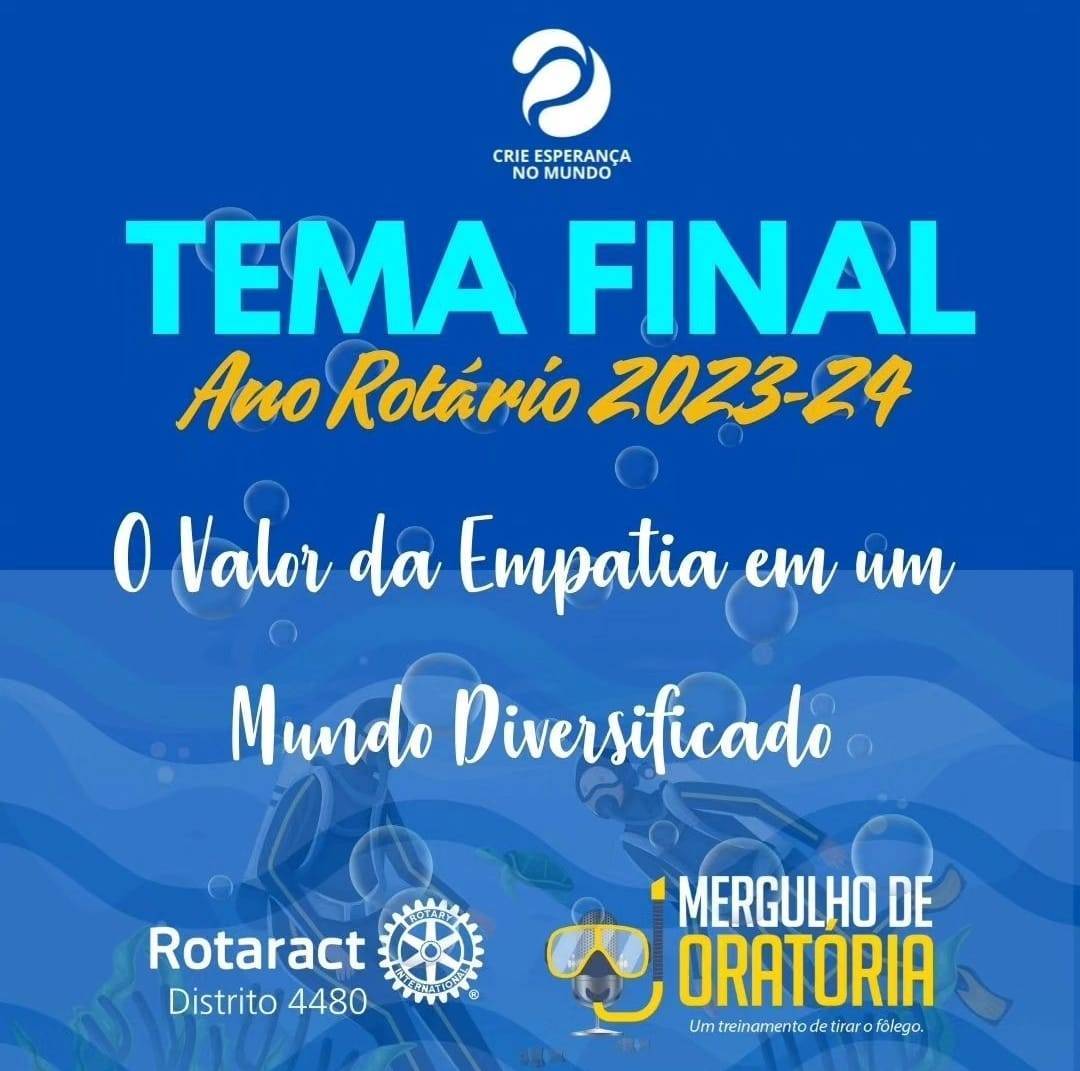 É com muita alegria que anunciamos o tema final do Concurso Distrital de Oratória 2023-24 do Rotaract Distrito 4480