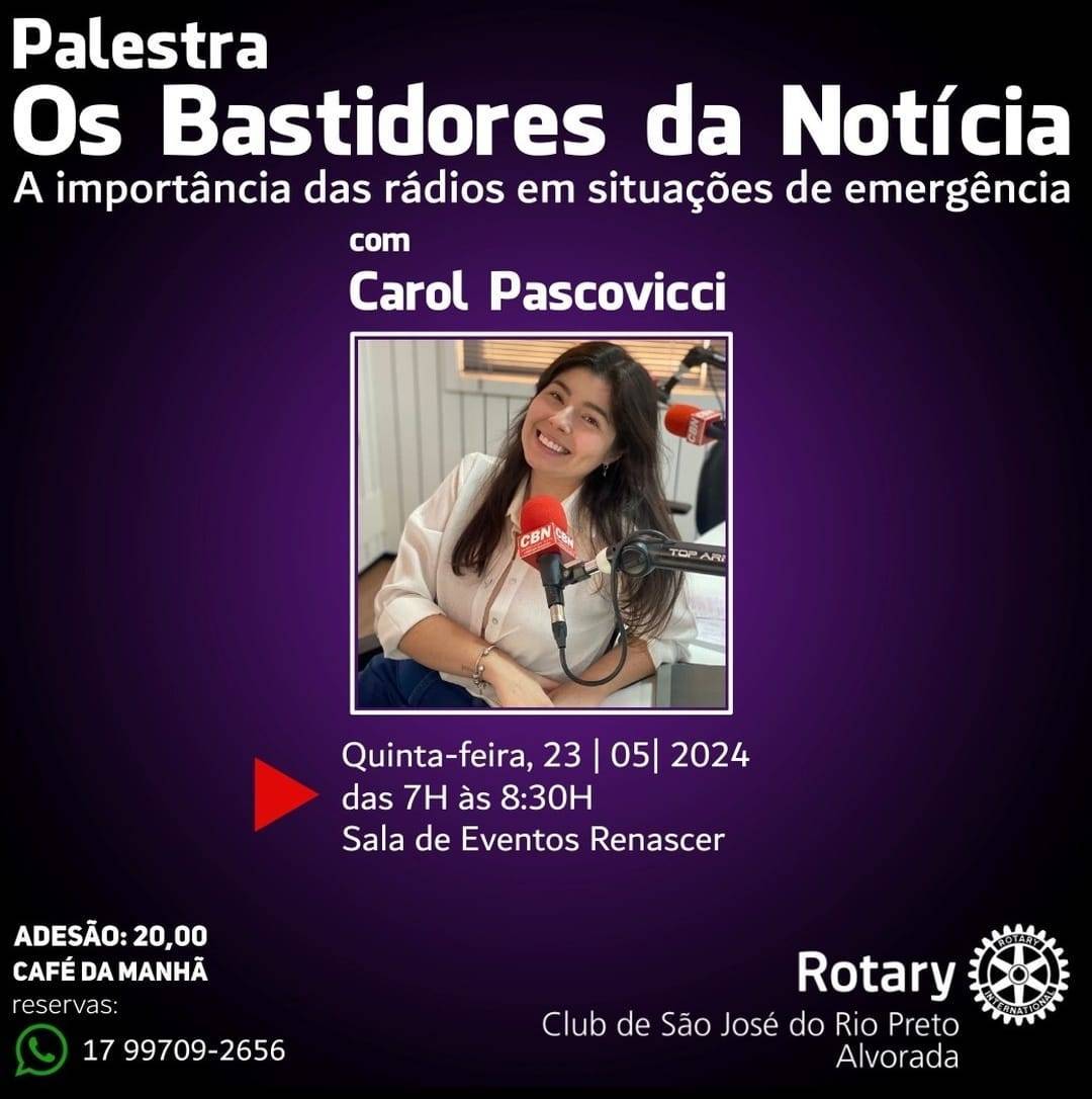 Palestra Promovida pelo Rotary Club de São José do Rio Preto - Alvorada 