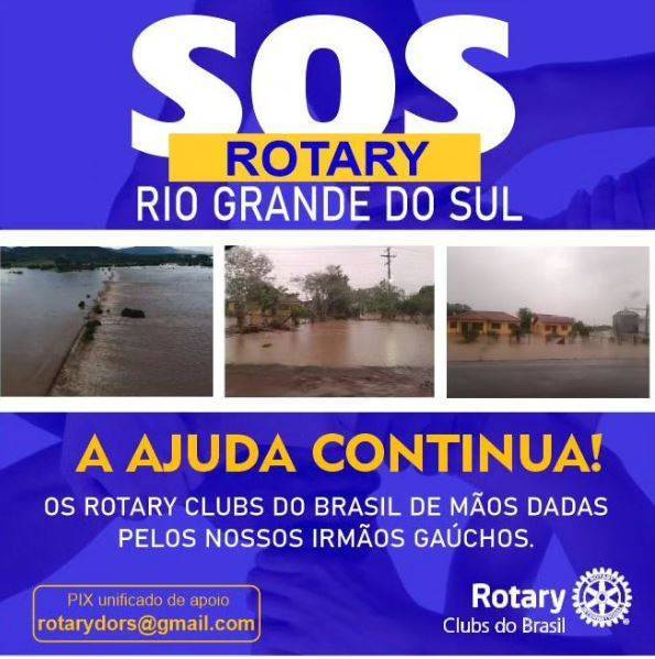 Rotarianos Permanecem em Linha de Frente no Apoio ao RS