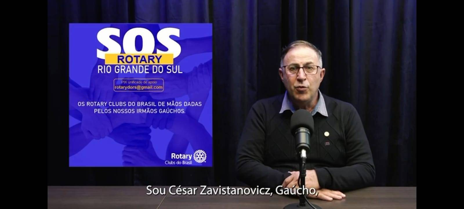 SOS - RS | Mensagem do Governador Cesar Zavisyanovicz | Distrito 4700