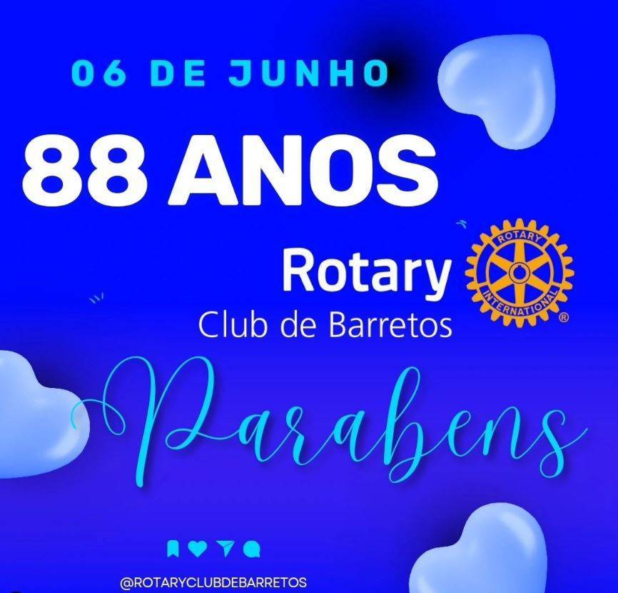Rotary Club de Barretos Completa 88 anos