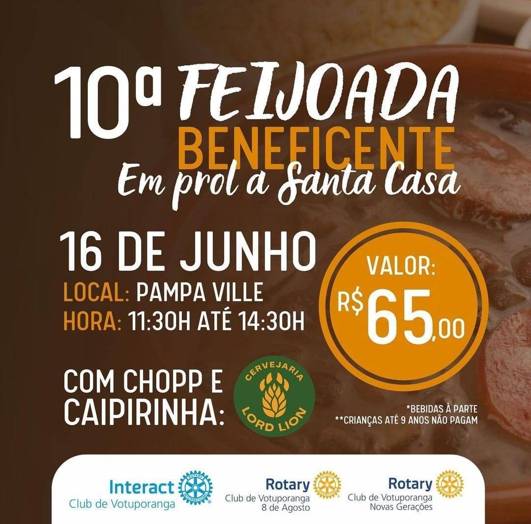 Interact Club de Votuporanga  Promove a 10ª Feijoada Beneficente Em Prol a Santa Casa de Votuporanga