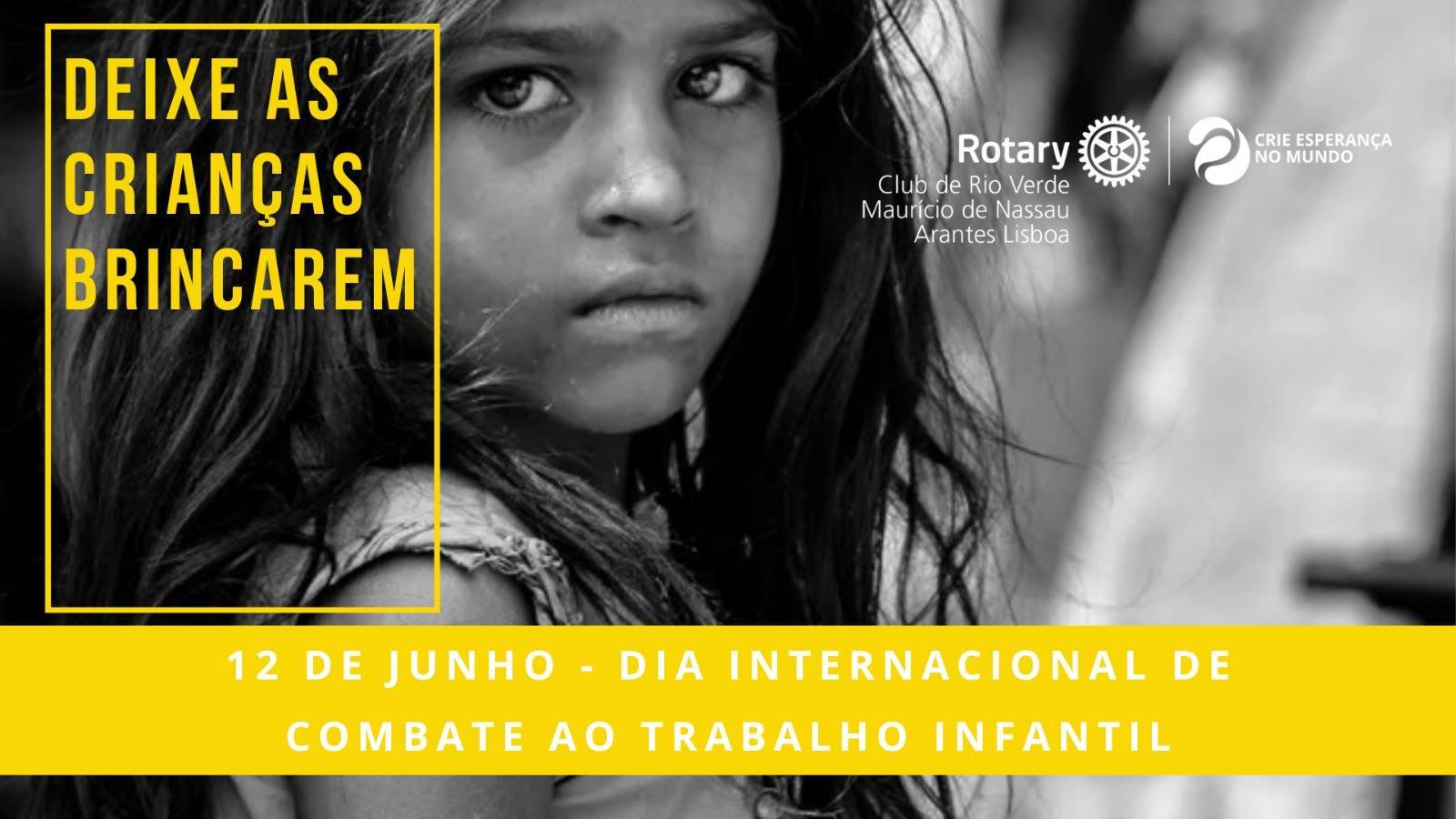 12 de Junho – Dia Internacional de Combate ao Trabalho Infantil