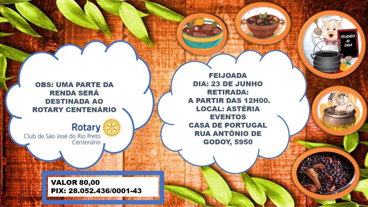 Feijoada do Rotary Club de São José do Rio Preto - Centenário