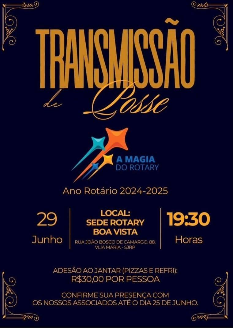 Rotaract Club de São José do Rio Preto - Integração convida para a Cerimônia de Posse da Gestão 2024-25