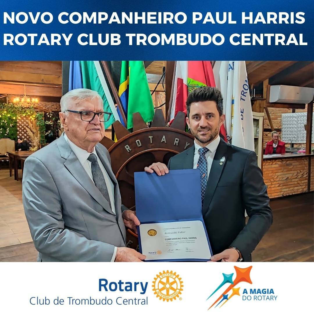 Novo companheiro Paul Harris do RC de Trombudo Central