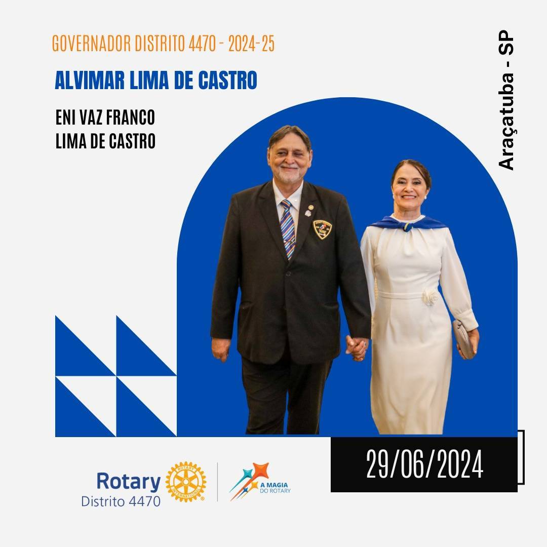 Governador Distrito 4470 - 2024-25 - Alvimar Lima de Castro | Eni