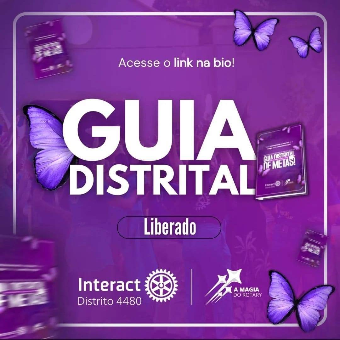Guia Distrital de Metas para a gestão 2024-25 do Interact - Distrito 4480