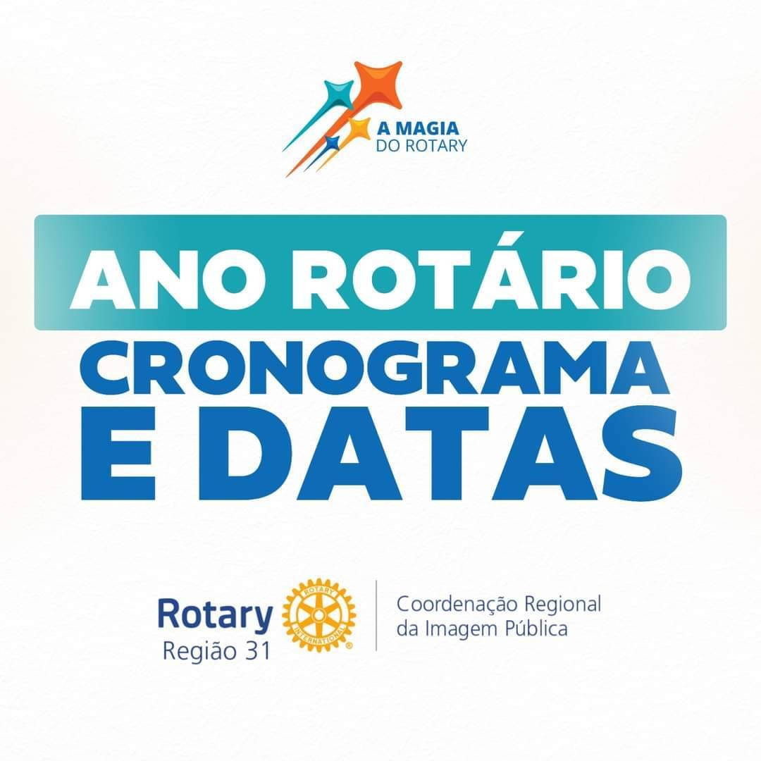 Conheça o Cronograma e Datas do Ano Rotário 2024-25