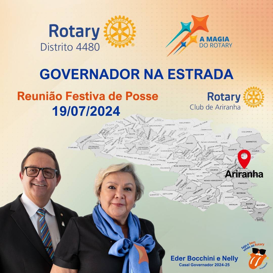 Governador na Estrada - Reunião Festiva de Posse Rotary Club de Ariranha