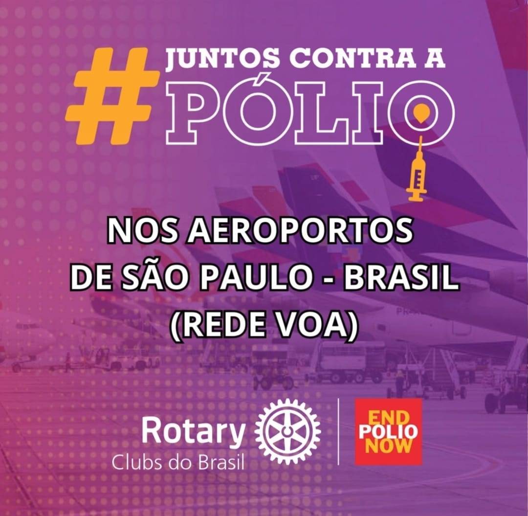 Rotary no Brasil Contou com a Adesão da Rede VOA para promover a campanha de vacinação contra a polio