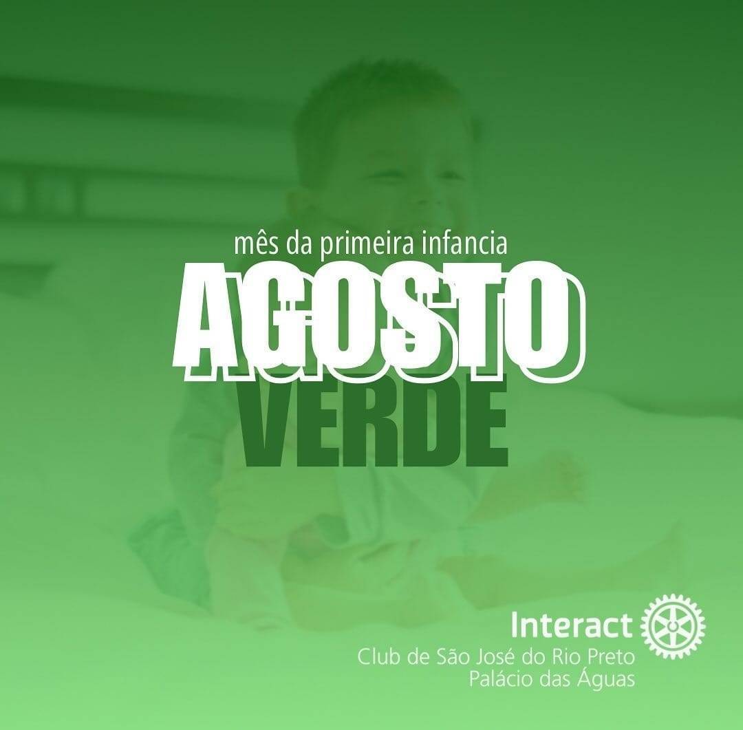 Interact Club de São José do Rio Preto - Palácio das Águas Fala Sobre o Mês da Primeira Infância