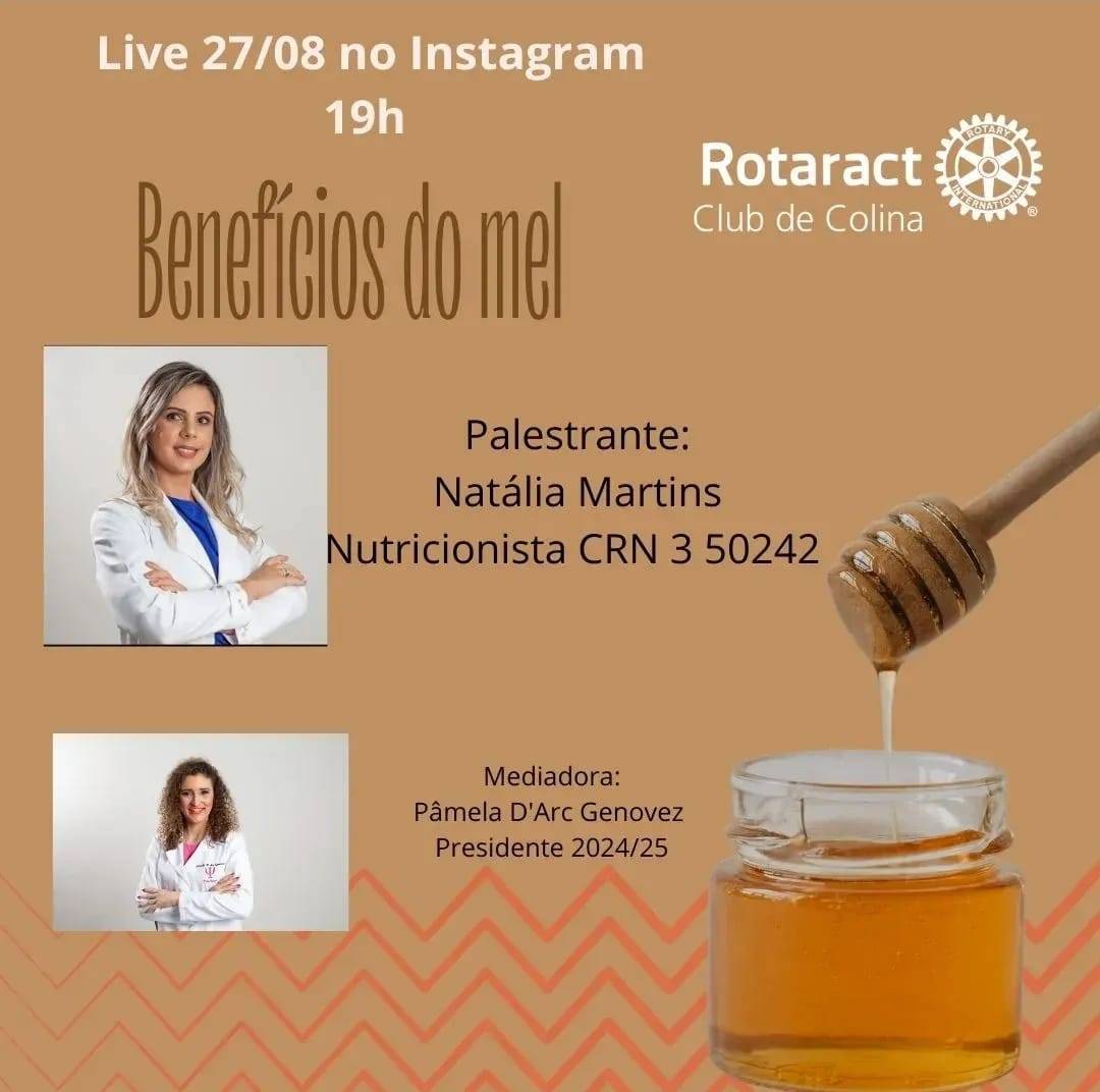 Rotaract Club de Colina Realiza Live Sobre os Benefícios do Mel Para a Saúde Humana