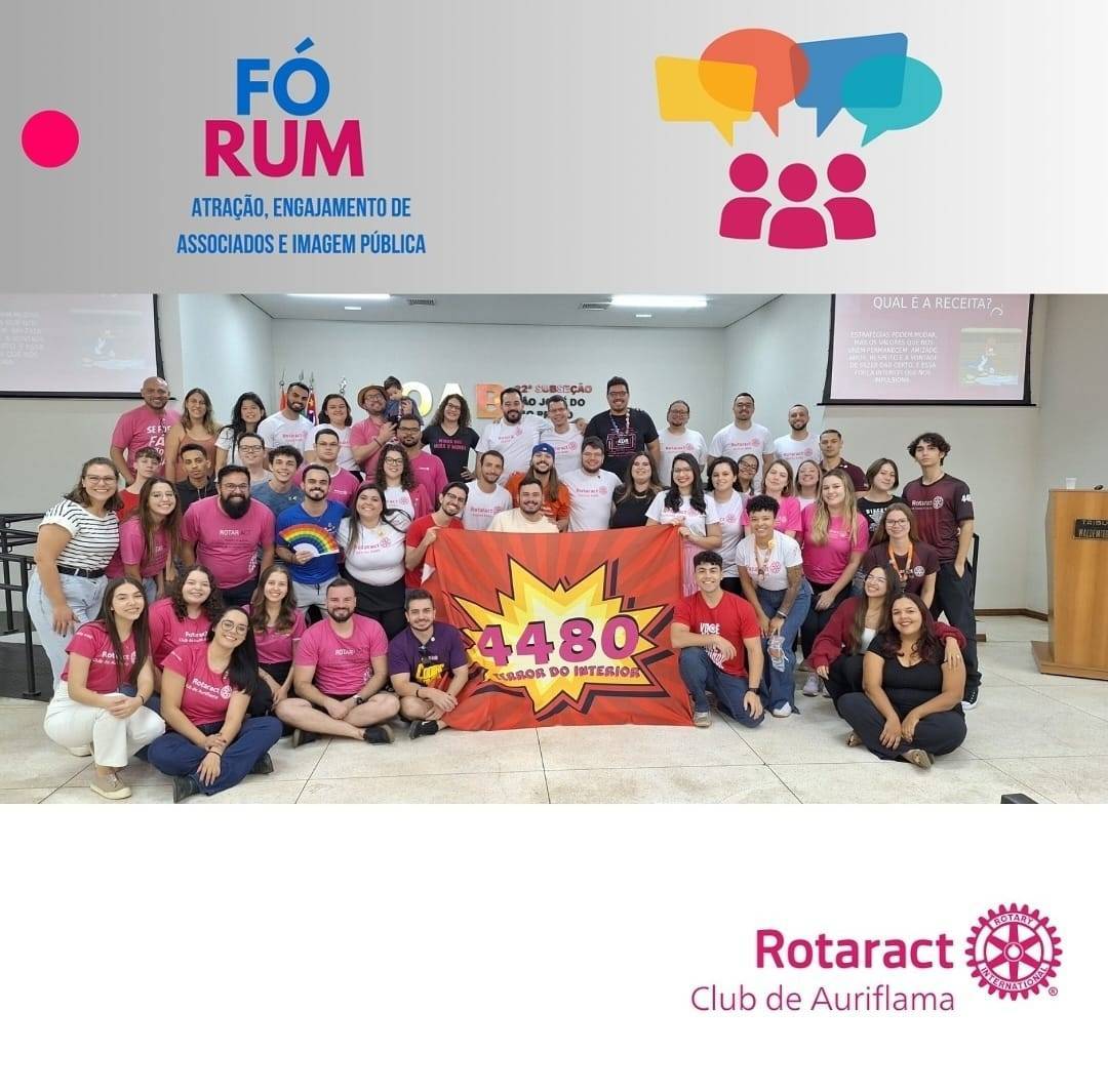 Rotary Club de Auriflama Realiza II Fórum de Atração e Engajamento e Imagem Pública do Distrito 4480