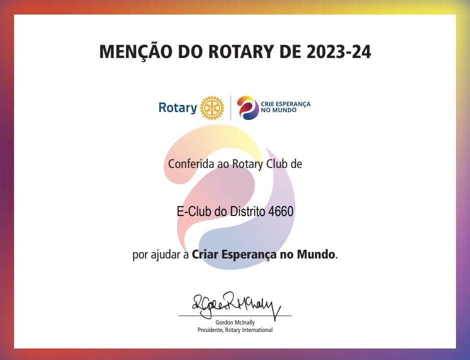 Menção do Rotary de 2023-24, o prêmio mais importante que um Rotary Club pode conseguir.