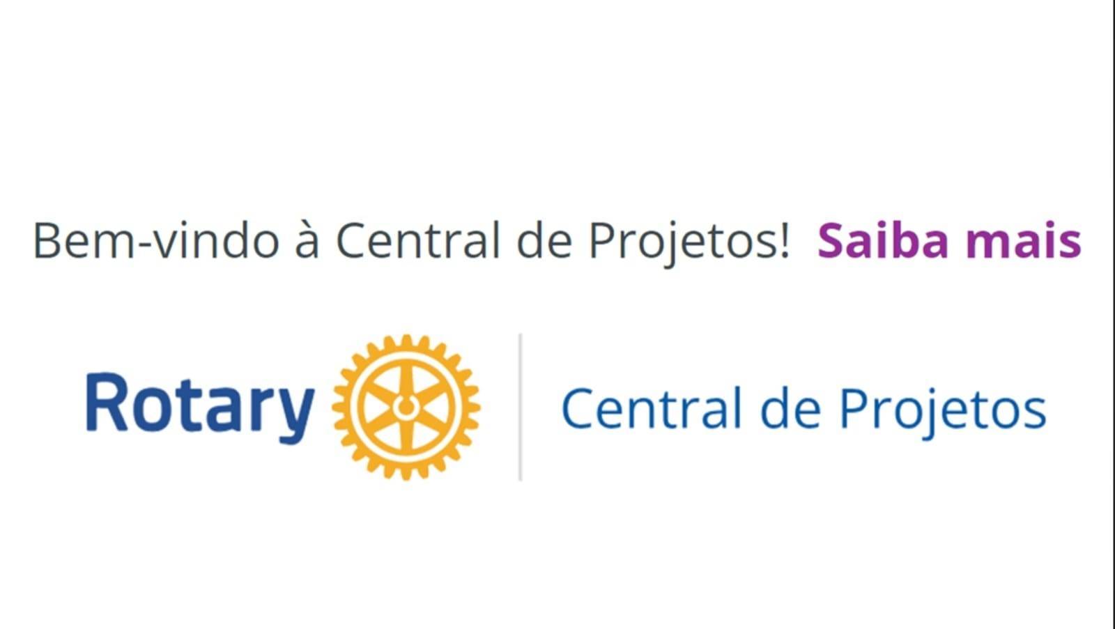 Rotary Substitui Plataforma Showcase pela Central de Projetos