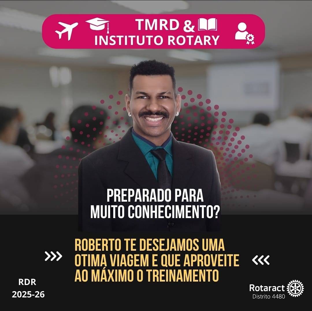 Roberto Umbelino Participa do Treinamento Multidistrital de Representantes Distritais