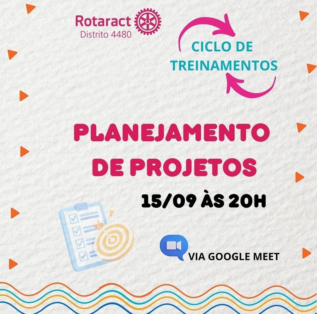 Rotaract Distrito 4480 Divulga Ciclo de Treinamento de Projetos
