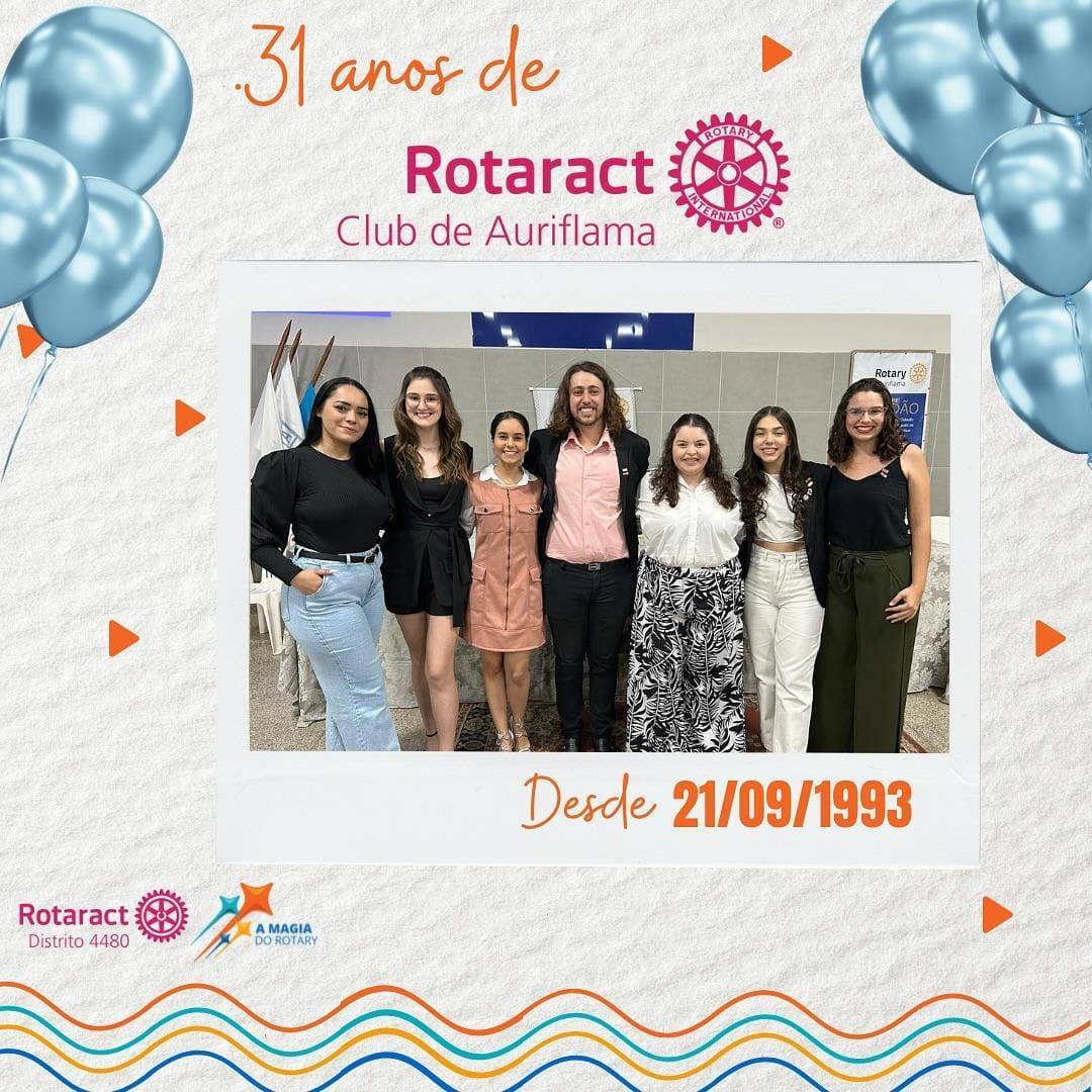 Rotaract Club de Auriflama Completa 31 anos 