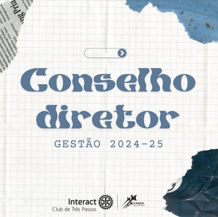 Conselho Diretor 2024/25!! 💙  Conheça o novo conselho diretor da gestão 24-25, tendo nele Presidência, Secretaria, Tesouraria e Protocolo.  Com a magia do Interact presente em cada ação e em cada coração, o novo Conselho Diretor da gestão 24-25 se compromete a inspirar mudanças, transformar ideias em realidade e manter viva a chama do serviço e da amizade.  Que esta gestão seja repleta de valiosos aprendizados, superações surpreendentes e momentos inesquecíveis que marcarão para sempre a trajetória de todos os envolvidos!  Com carinho, Interact Club de Três Passos! 💙  #paratodosverem: Este post possui legenda alternativa para promover a inclusão social, para ter acesso a esta legenda basta você ativar as funções de acessibilidade em seu celular.  #distrito4660 #interactbrasil #interacttpfazadiferença