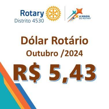 Dólar Rotário do Mês de Outubro-2024