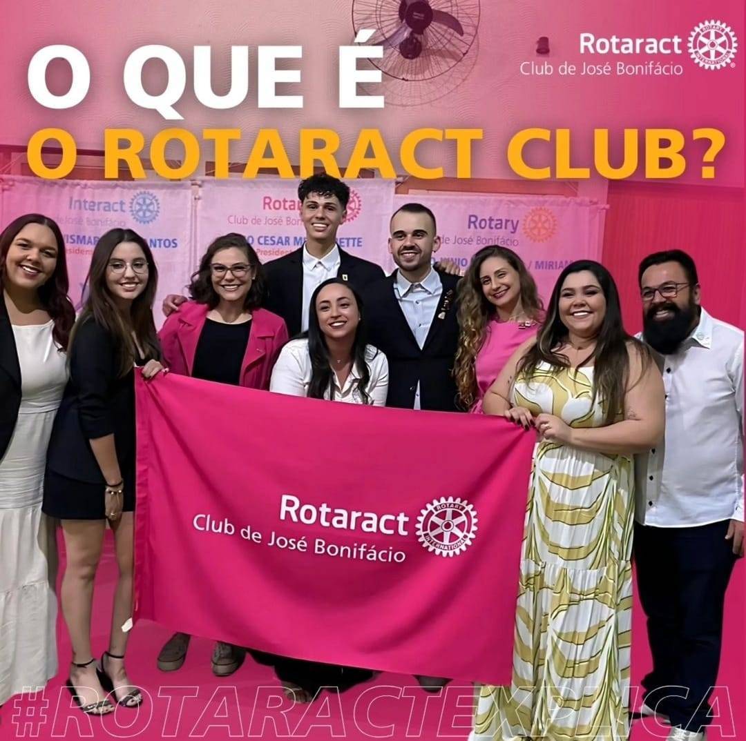 Rotaract Club de José Bonifácio Explica O Que é o Rotaract