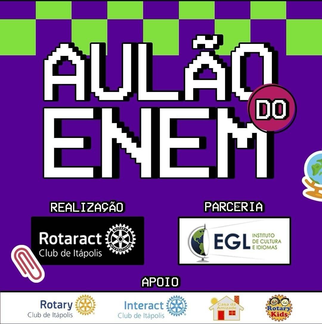 Rotaract Club de Itápolis e a EGL Oferecem um Aulão de Enem Gratuito para os Alunos do Ensino Médio de Itápolis