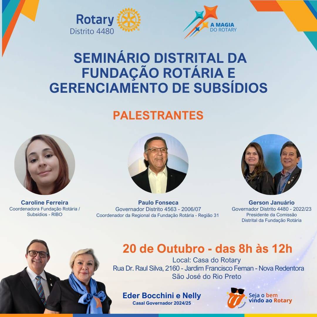Dia 20 de Outubro Acontece Seminário Distrital da Fundação Rotária e de Gerenciamento de Subsídios