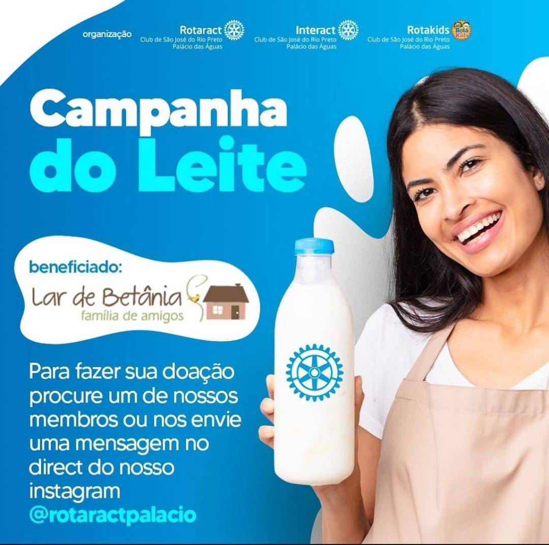 Participe da Campanha do Leite do Rotaract Club de São José do Rio Preto - Palácio das Águas