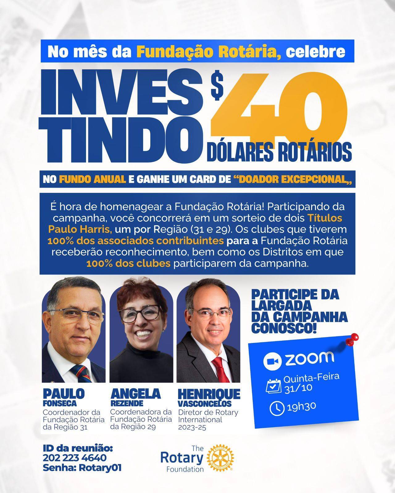 Fundação Rotária das Regiões 29 e 31 do Brasil Convida Para Reunião Virtual e Lançamento de Campanha