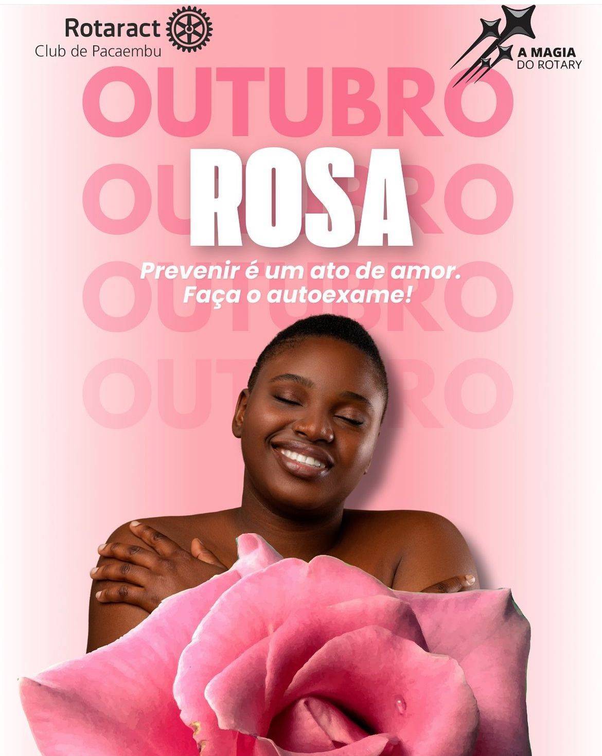 🌸 𝐎𝐮𝐭𝐮𝐛𝐫𝐨 𝐑𝐨𝐬𝐚: 𝗨𝗺 𝗺𝗲̂𝘀 𝗱𝗲𝗱𝗶𝗰𝗮𝗱𝗼 𝗮̀ 𝗰𝗼𝗻𝘀𝗰𝗶𝗲𝗻𝘁𝗶𝘇𝗮𝗰̧𝗮̃𝗼 𝗲 𝗮̀ 𝗽𝗿𝗲𝘃𝗲𝗻𝗰̧𝗮̃𝗼 𝗱𝗼 𝗰𝗮̂𝗻𝗰𝗲𝗿 𝗱𝗲 𝗺𝗮𝗺𝗮.